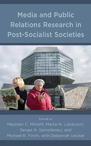 Media and Public Relations Research in Post-Socialist Societies cover