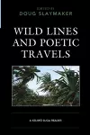 Wild Lines and Poetic Travels cover