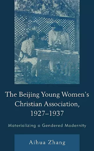 The Beijing Young Women’s Christian Association, 1927–1937 cover