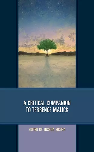 A Critical Companion to Terrence Malick cover