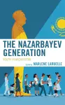 The Nazarbayev Generation cover