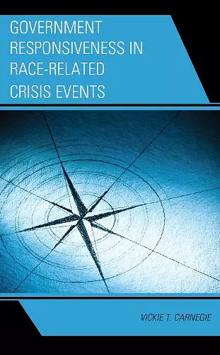 Government Responsiveness in Race-Related Crisis Events cover