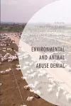 Environmental and Animal Abuse Denial cover