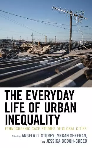 The Everyday Life of Urban Inequality cover