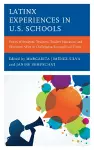 Latinx Experiences in U.S. Schools cover