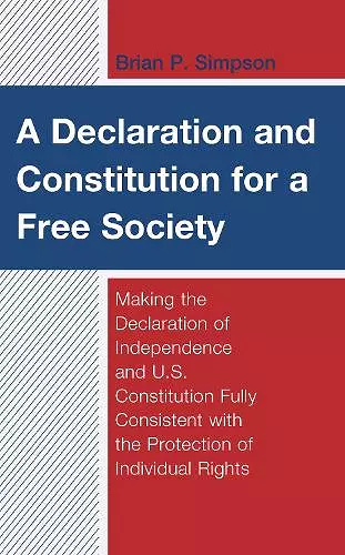 A Declaration and Constitution for a Free Society cover