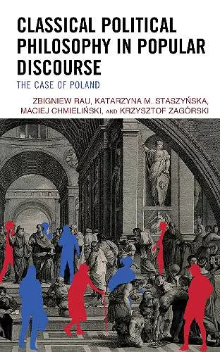 Classical Political Philosophy in Popular Discourse cover