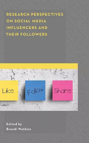 Research Perspectives on Social Media Influencers and their Followers cover