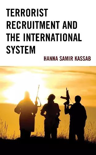 Terrorist Recruitment and the International System cover