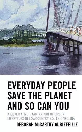 Everyday People Save the Planet and So Can You cover