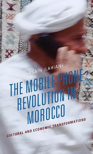 The Mobile Phone Revolution in Morocco cover