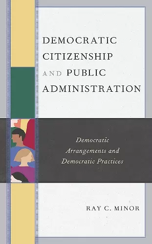 Democratic Citizenship and Public Administration cover