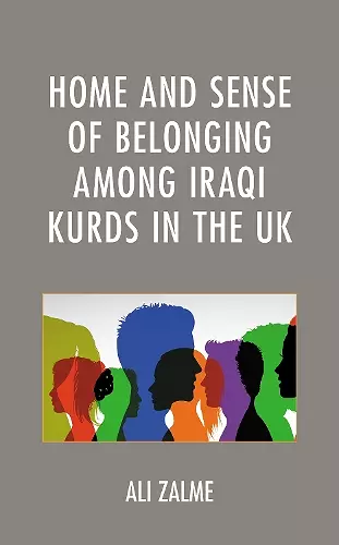 Home and Sense of Belonging among Iraqi Kurds in the UK cover