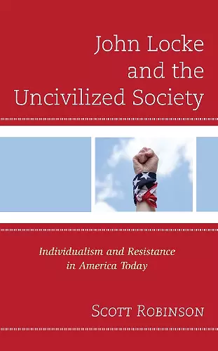 John Locke and the Uncivilized Society cover