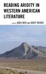 Reading Aridity in Western American Literature cover