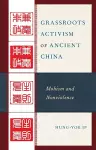 Grassroots Activism of Ancient China cover