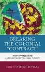 Breaking the Colonial "Contract" cover