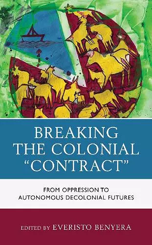 Breaking the Colonial "Contract" cover