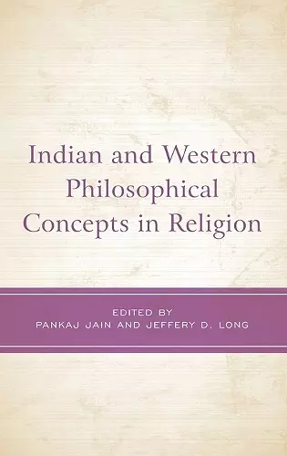 Indian and Western Philosophical Concepts in Religion cover