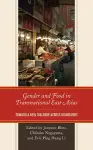 Gender and Food in Transnational East Asias cover