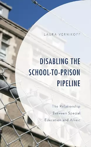 Disabling the School-to-Prison Pipeline cover