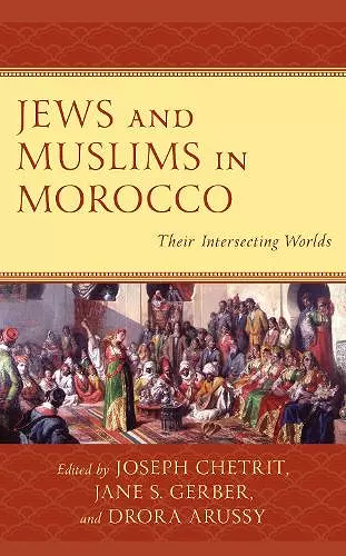 Jews and Muslims in Morocco cover