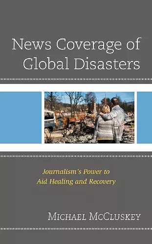 News Coverage of Global Disasters cover