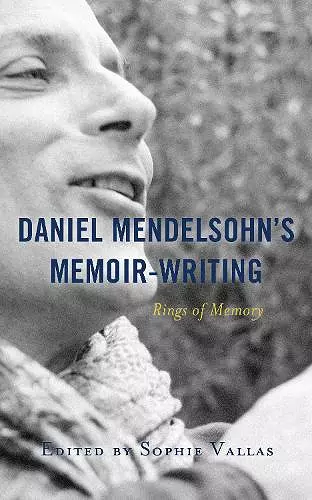 Daniel Mendelsohn’s Memoir-Writing cover