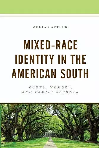 Mixed-Race Identity in the American South cover