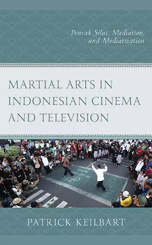 Martial Arts in Indonesian Cinema and Television cover