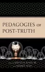 Pedagogies of Post-Truth cover