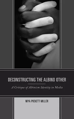 Deconstructing the Albino Other cover