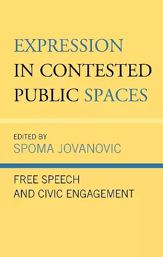 Expression in Contested Public Spaces cover