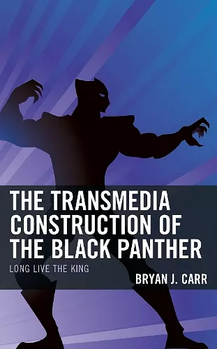 The Transmedia Construction of the Black Panther cover