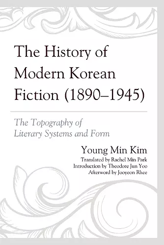 The History of Modern Korean Fiction (1890-1945) cover