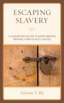 Escaping Slavery cover