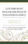 Contemporary Healthcare Issues in Sub-Saharan Africa cover