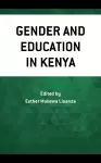 Gender and Education in Kenya cover