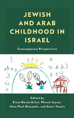 Jewish and Arab Childhood in Israel cover