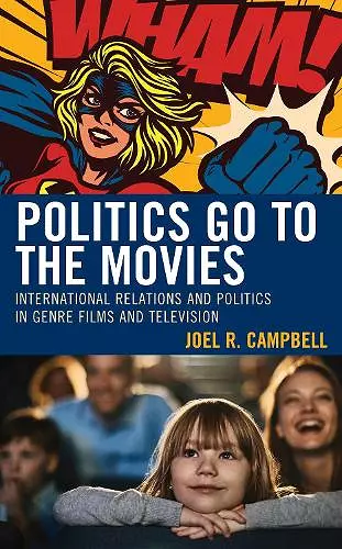 Politics Go to the Movies cover