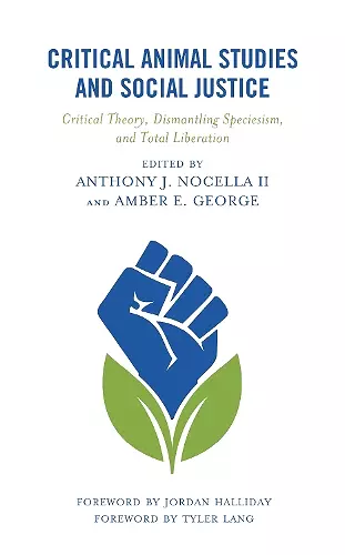 Critical Animal Studies and Social Justice cover