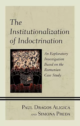 The Institutionalization of Indoctrination cover