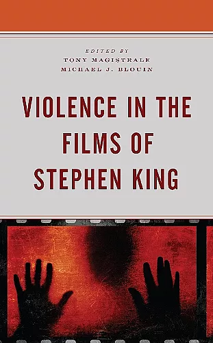 Violence in the Films of Stephen King cover