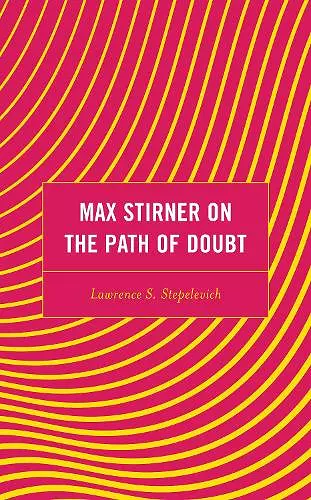 Max Stirner on the Path of Doubt cover