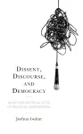 Dissent, Discourse, and Democracy cover
