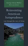 Reinventing American Jurisprudence cover