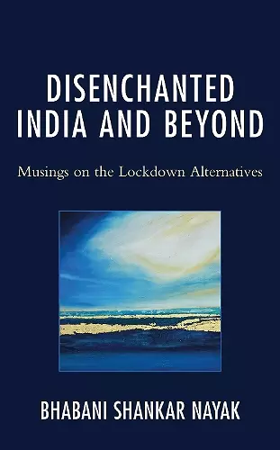 Disenchanted India and Beyond cover