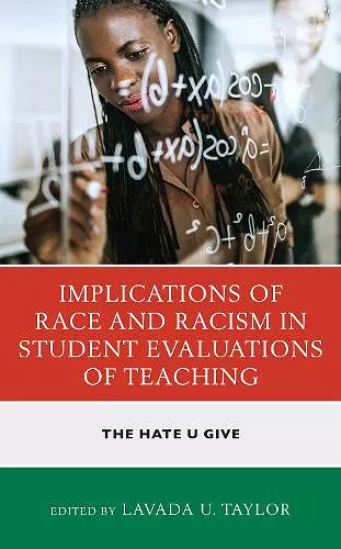 Implications of Race and Racism in Student Evaluations of Teaching cover