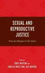 Sexual and Reproductive Justice cover