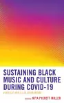 Sustaining Black Music and Culture during COVID-19 cover